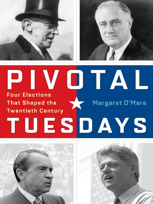 Title details for Pivotal Tuesdays by Margaret O'Mara - Available